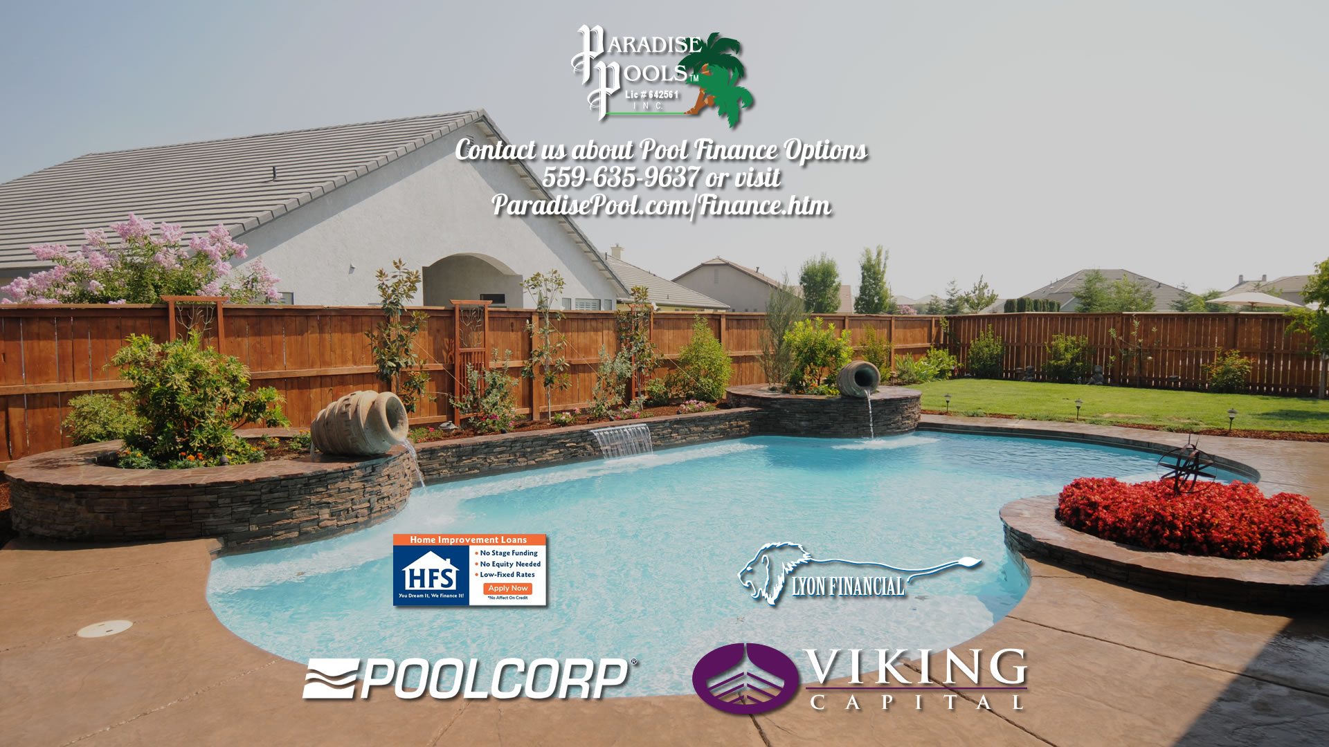 Pool Finance options Paradise PoolsTM (559) 635-9637