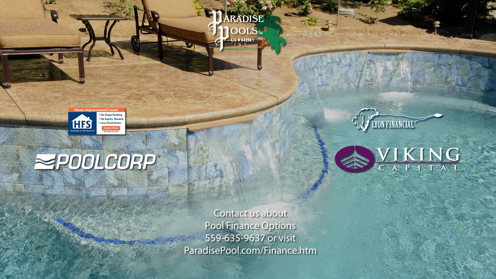 Pool Finance options Paradise PoolsTM (559) 635-9637